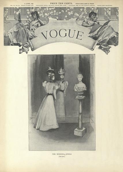 Issue: - June 17 1897 | Vogue