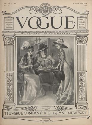 FEBRUARY 6, 1908 | Vogue