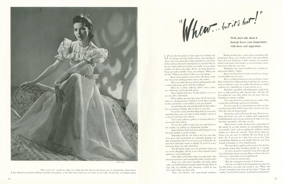 “Whew... But It's Hot!”