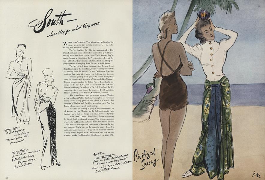 South—Where They Go, What They Wear