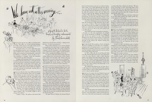 "We Have with Us this Evening..."