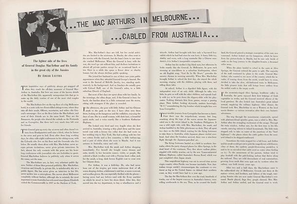 The MacArthurs in Melbourne...Cabled from Australia