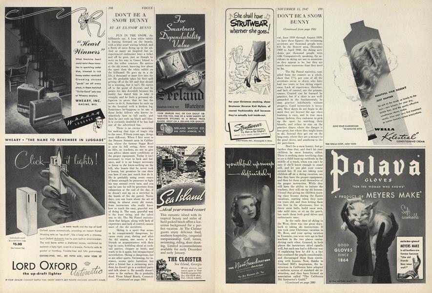 Don't be a Snow Bunny