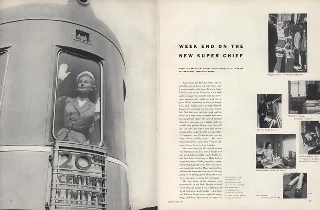 Week End on the New Super Chief