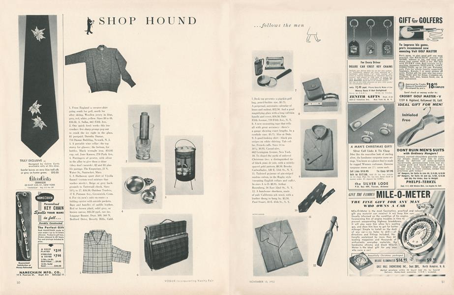 Shop Hound...Follows the Men/Wrapped up in Presents