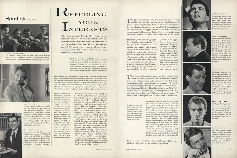 Refueling Your Interests