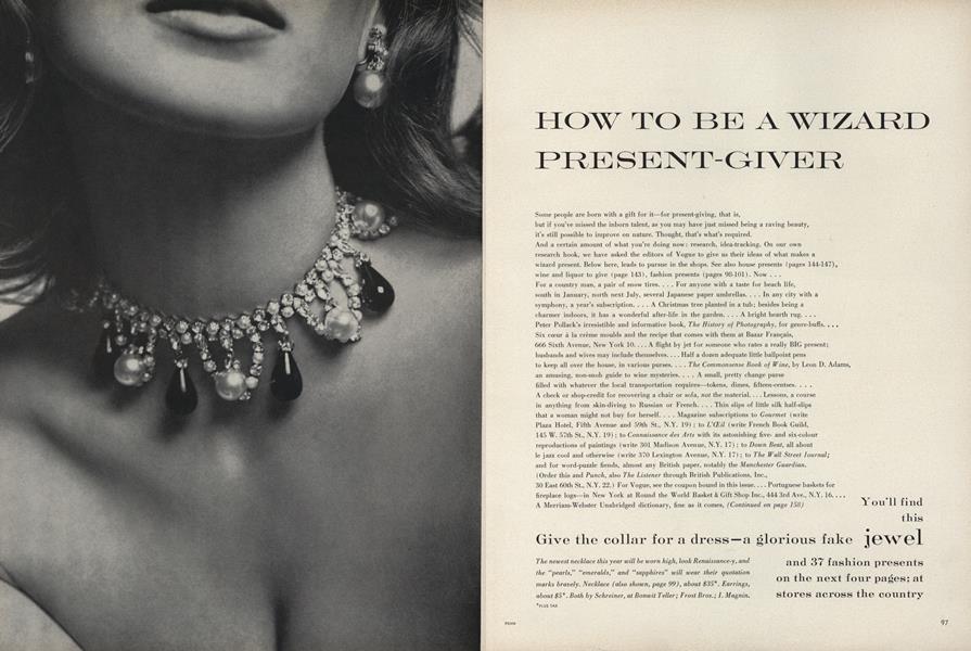 How to be a Wizard Present-Giver