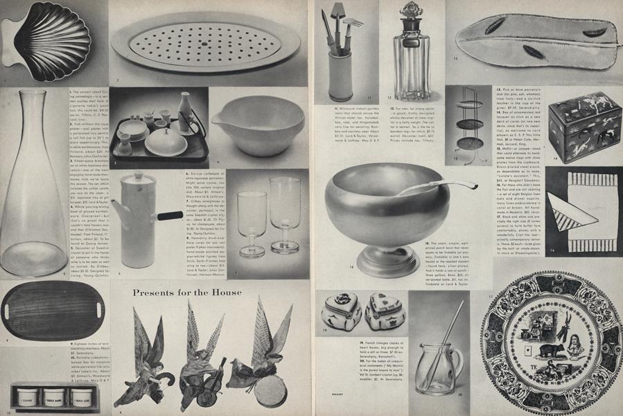 Presents for the House