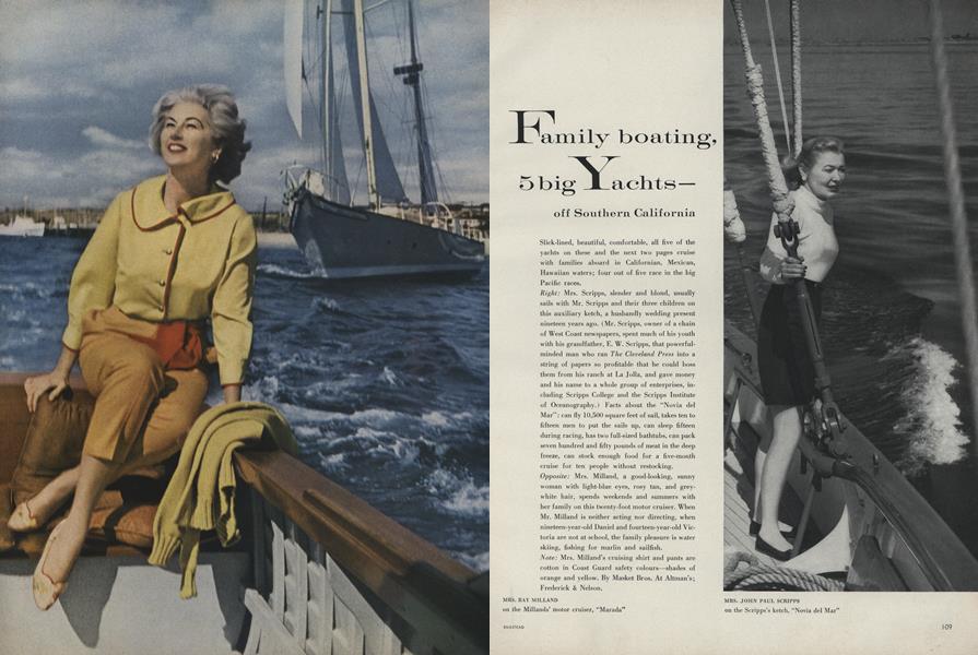 Family Boating, 5 Big Yachts—Off Southern California