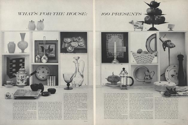 What's For the House: 100 Presents