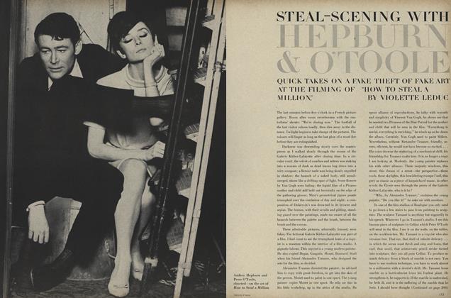 Steal—scening with Hepburn & O'toole: Quick Takes on a Fake Theft of Fake Art at the Filming of “How to Steal a Million.”