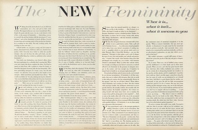 The New Femininity: What It Is...What It Isn't...What It Means to You