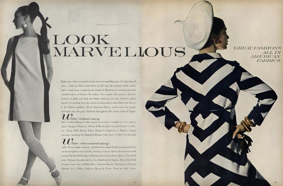Look Marvellous: Great Fashions All in American Fabrics
