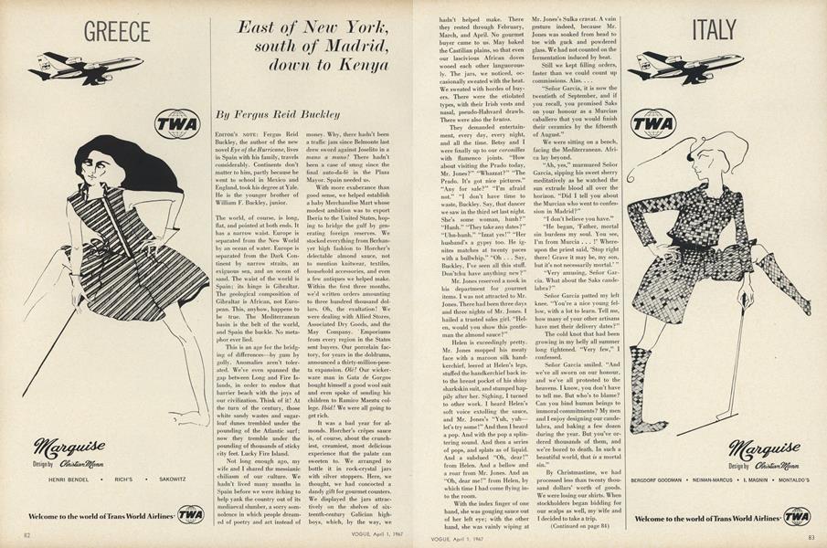 East of New York, South of Madrid, Down to Kenya