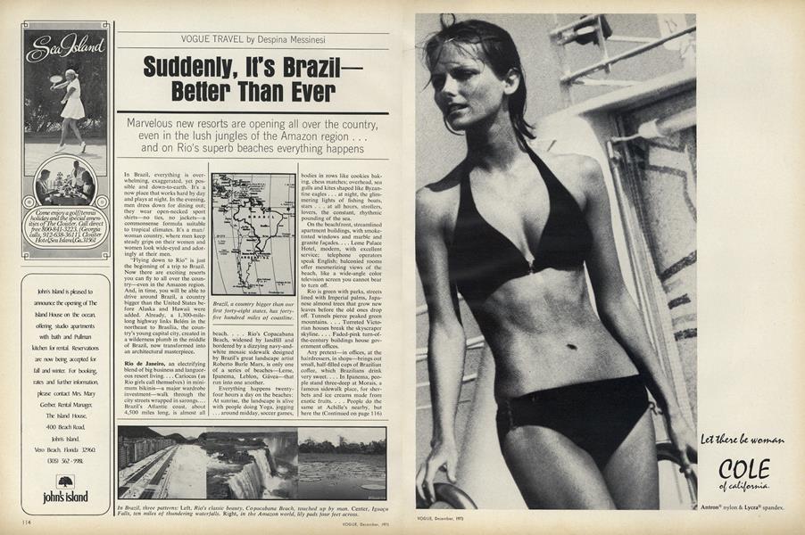 Suddenly, it's Brazil–Better than Ever