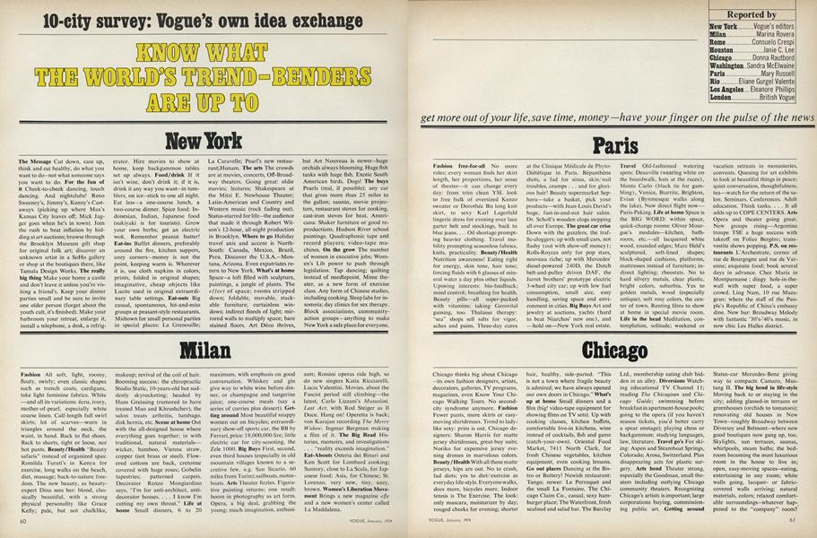 10-City Survey: Vogue's Own Idea Exchange: Know What The World's Trend-Benders Are Up To