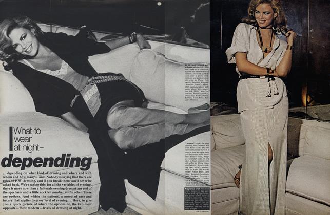 What to Wear at Night—Depending