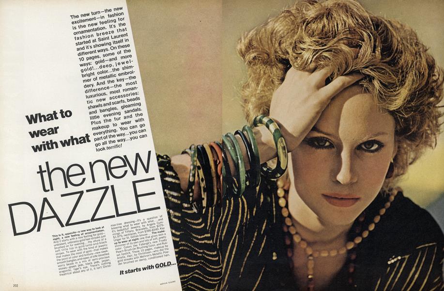 What to Wear with What the New Dazzle