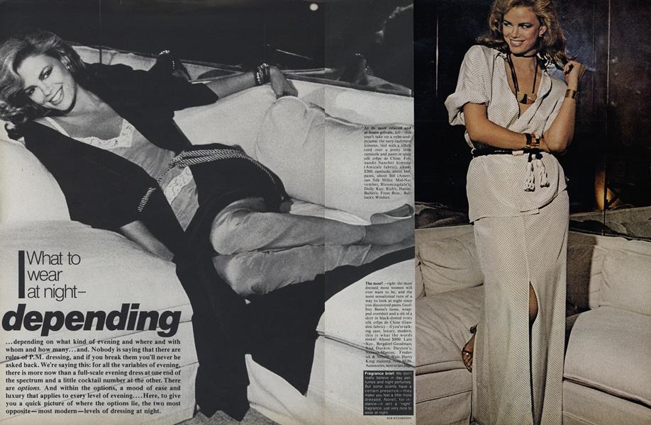 What to Wear at Night—Depending