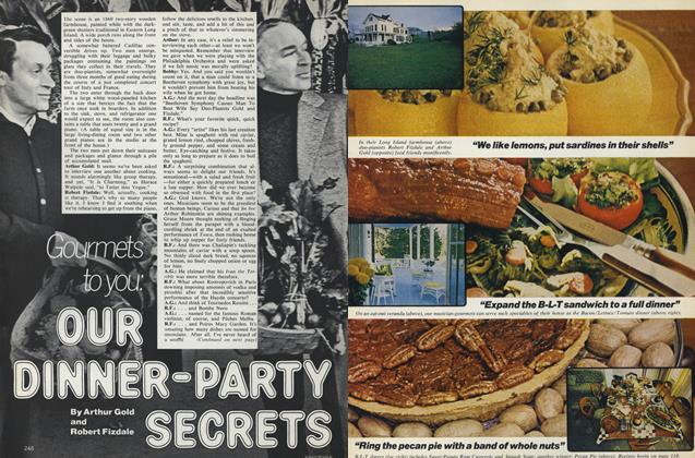 Gourmets to You: Our Dinner-Party Secrets