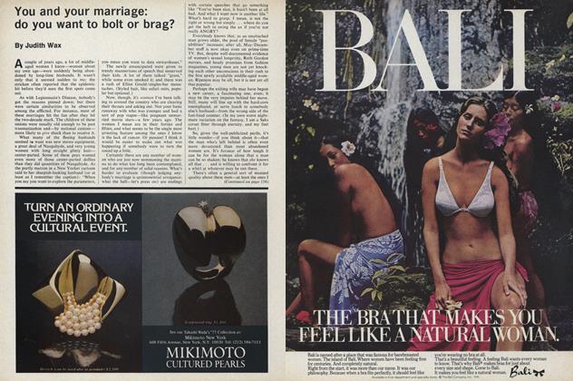 You and Your Marriage: Do You Want to Bolt or Brag?