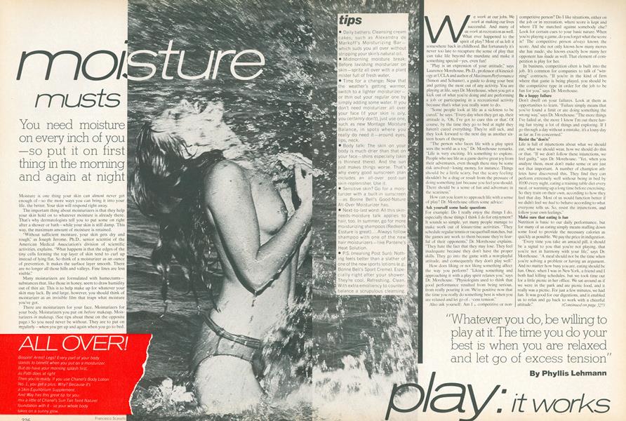 Out and Out Beauty: Moisture Musts/Play—It Works