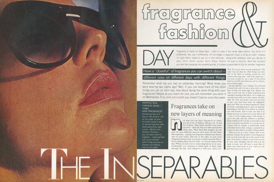 The Inseparables—Fragrance & Fashion: Day